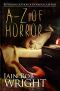 [A-Z of Horror 02] • A-Z of Horror · Complete Collection · Fear from beginning to end